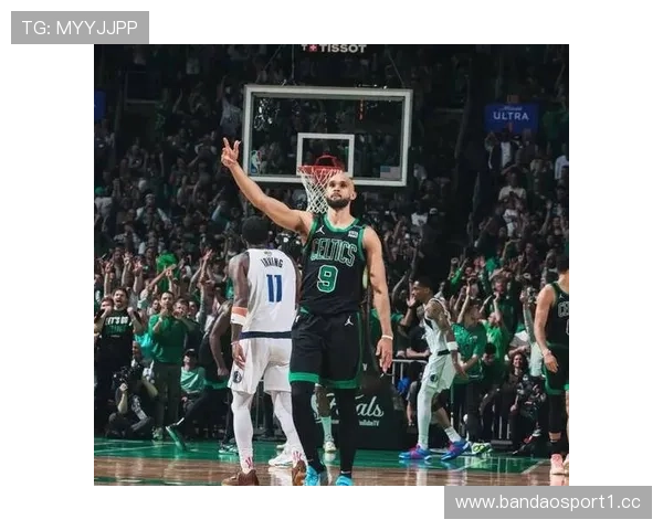 凯尔特人真实命中率走势强势分析 战术预判助力球队优势提升